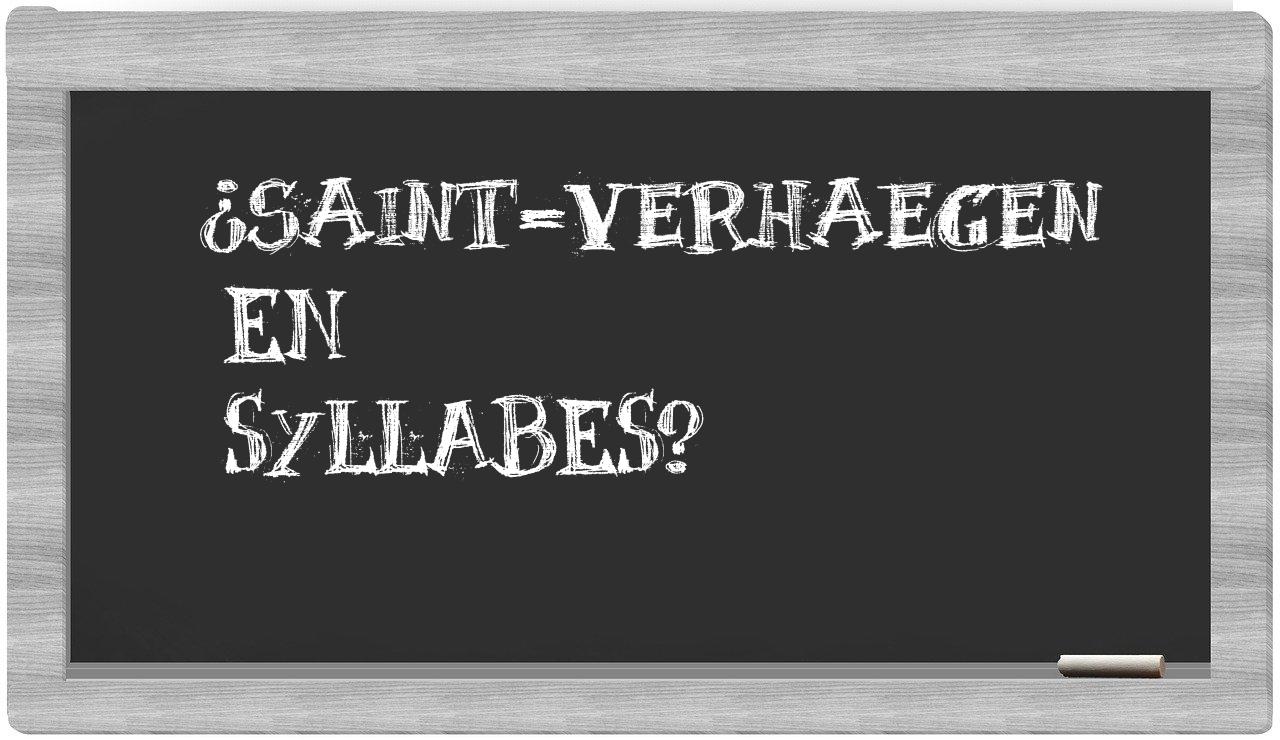 ¿Saint-Verhaegen en sílabas?