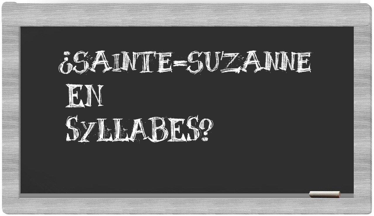 ¿Sainte-Suzanne en sílabas?