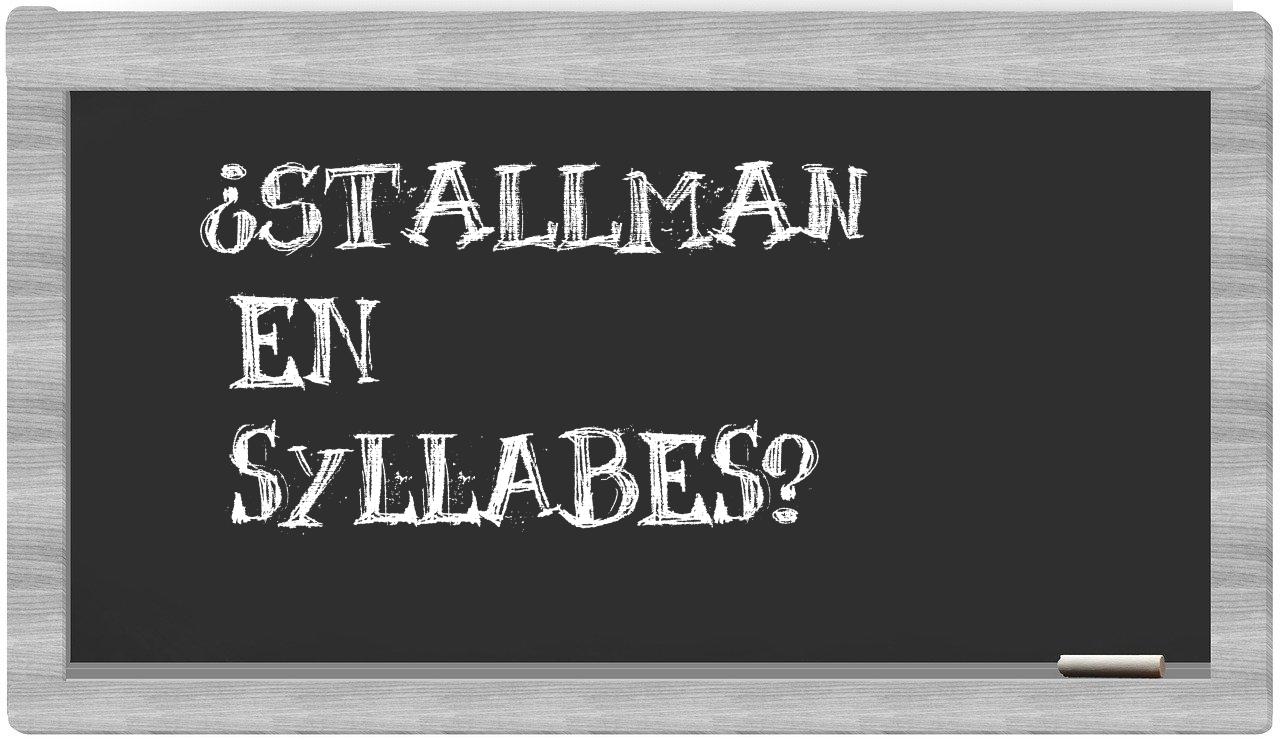 ¿Stallman en sílabas?