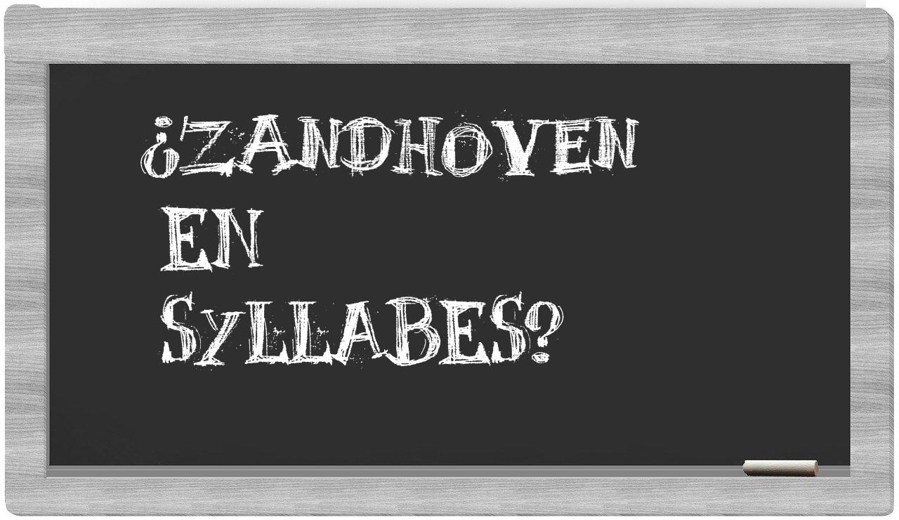 ¿Zandhoven en sílabas?