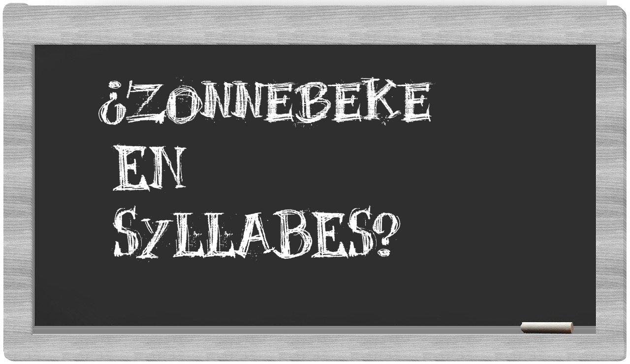 ¿Zonnebeke en sílabas?
