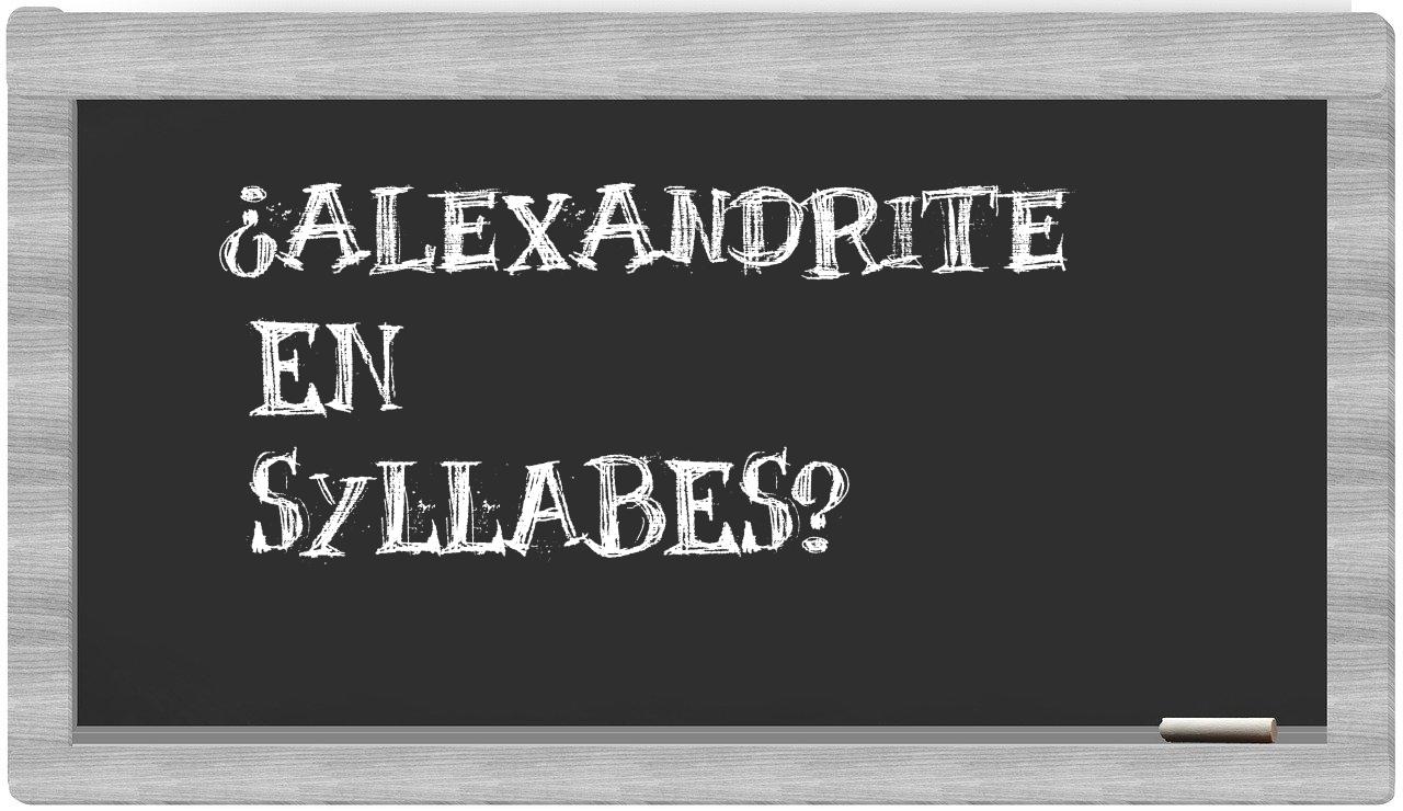 alexandrite in syllables