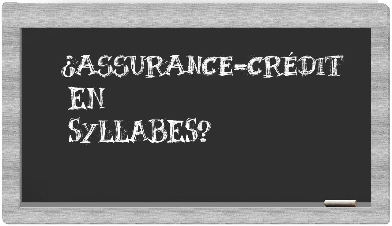 ¿assurance-crédit en sílabas?