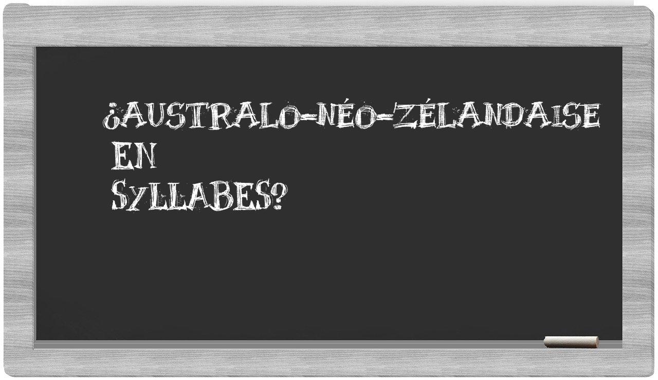 ¿australo-néo-zélandaise en sílabas?