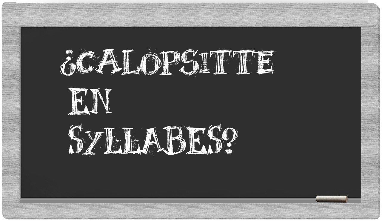 ¿calopsitte en sílabas?