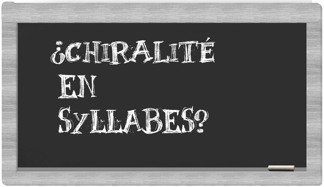 ¿chiralité en sílabas?