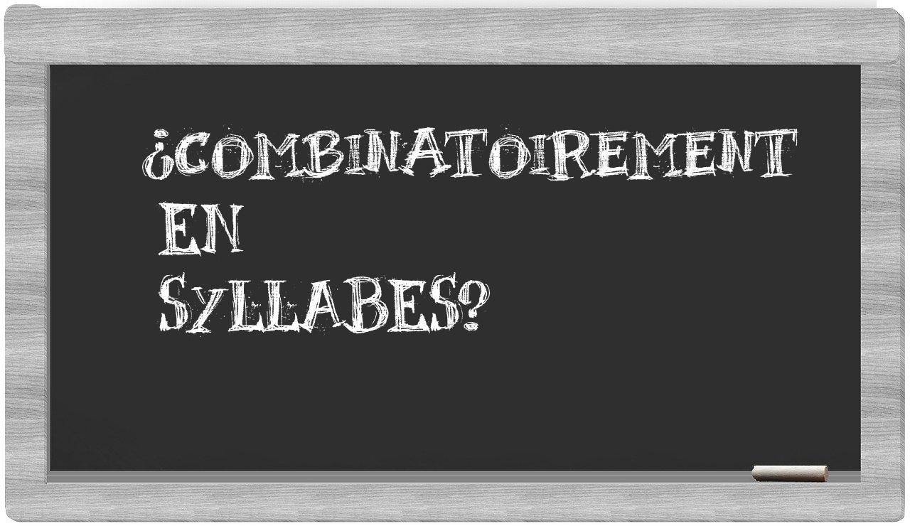 ¿combinatoirement en sílabas?