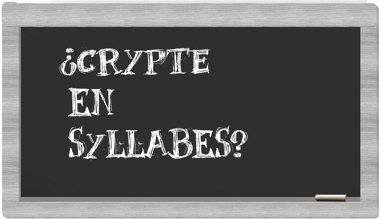 ¿crypte en sílabas?