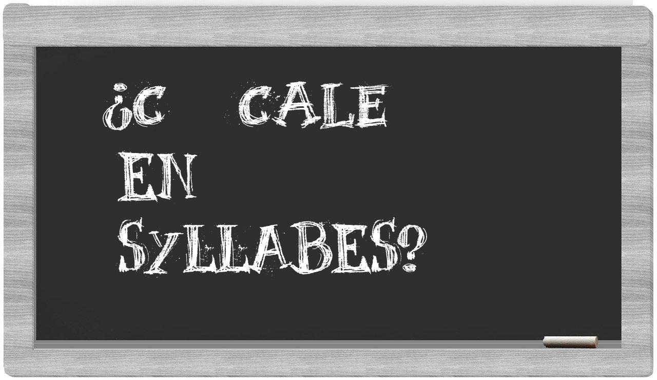 ¿cæcale en sílabas?