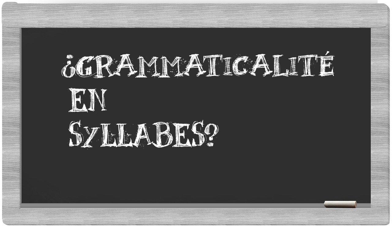 ¿grammaticalité en sílabas?