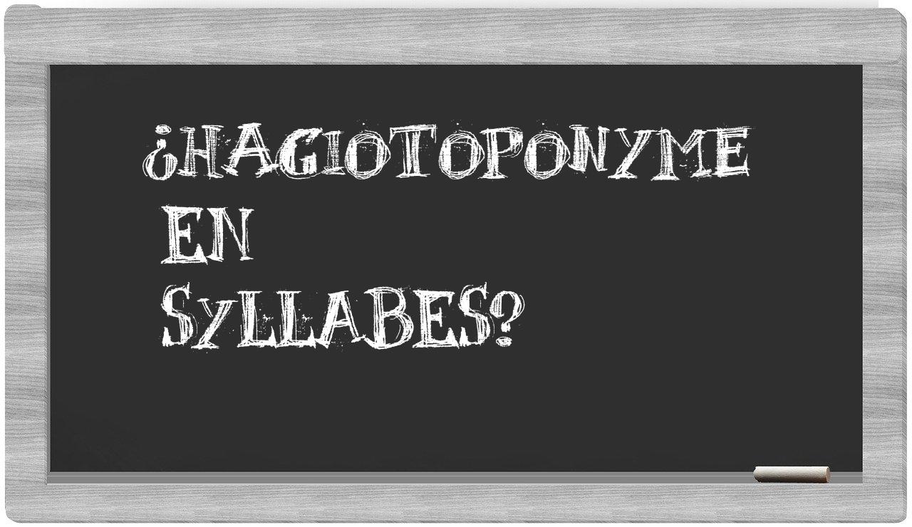 ¿hagiotoponyme en sílabas?