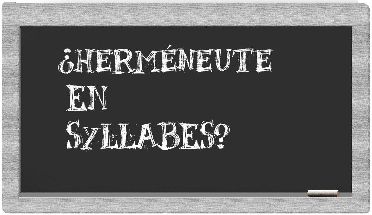 ¿herméneute en sílabas?