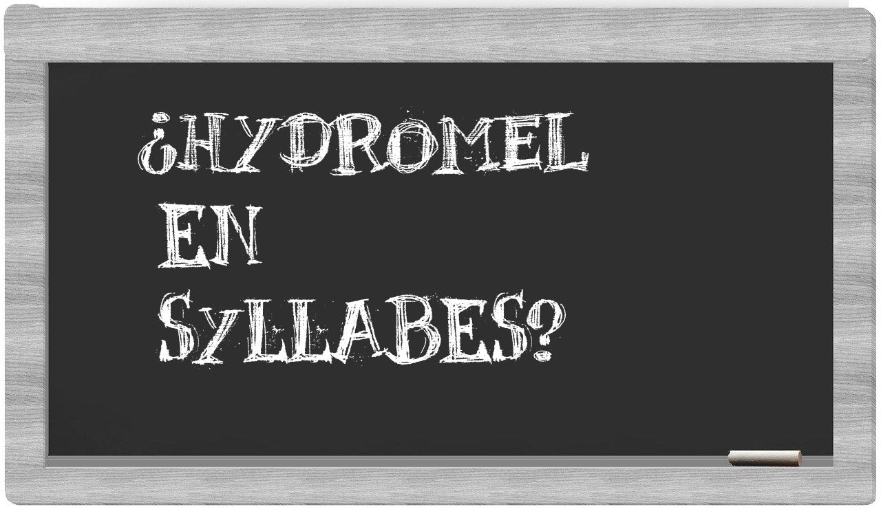 hydromel in syllables