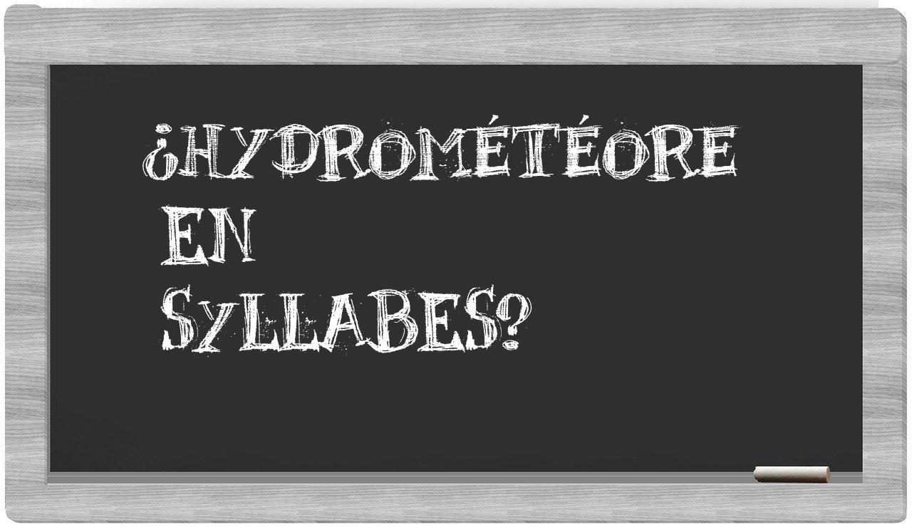 hydrométéore in syllables