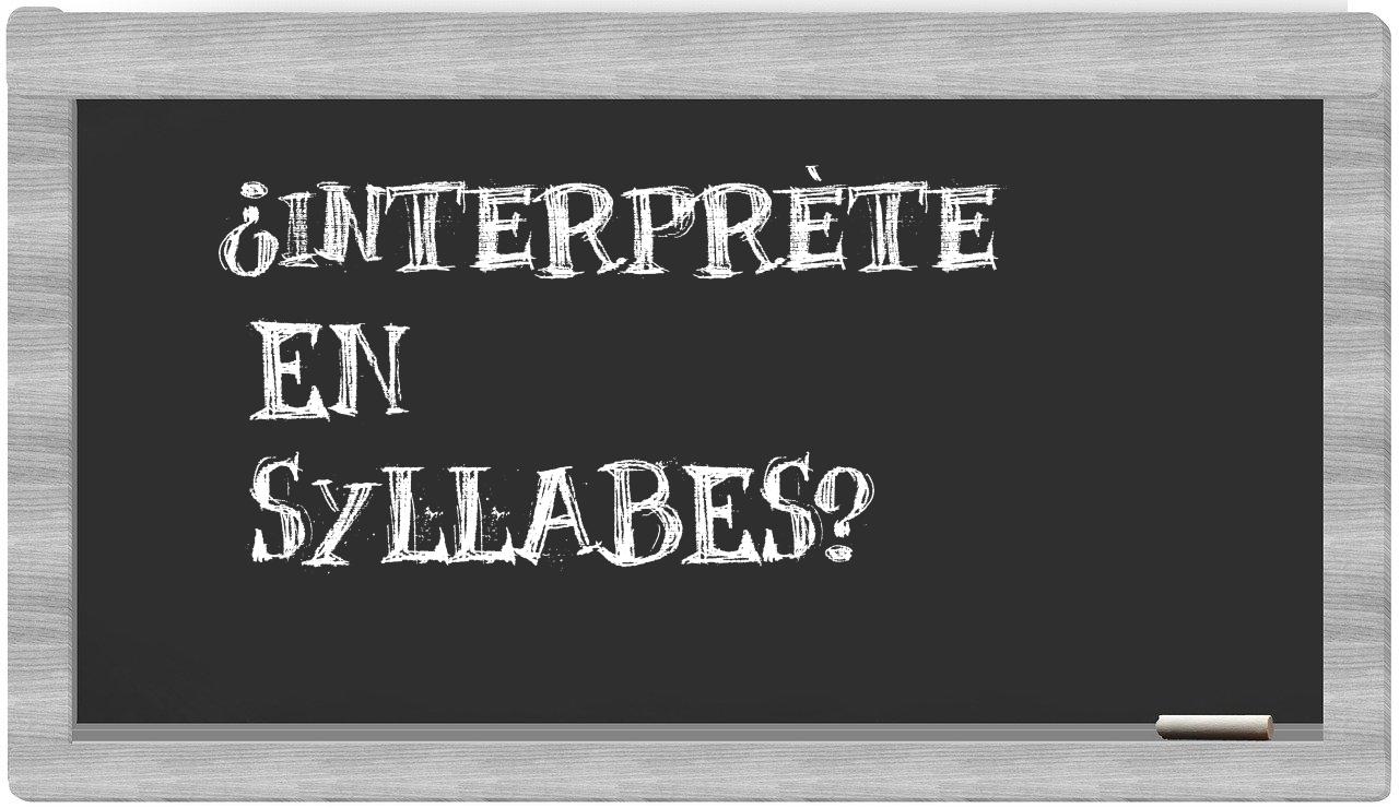 ¿interprète en sílabas?