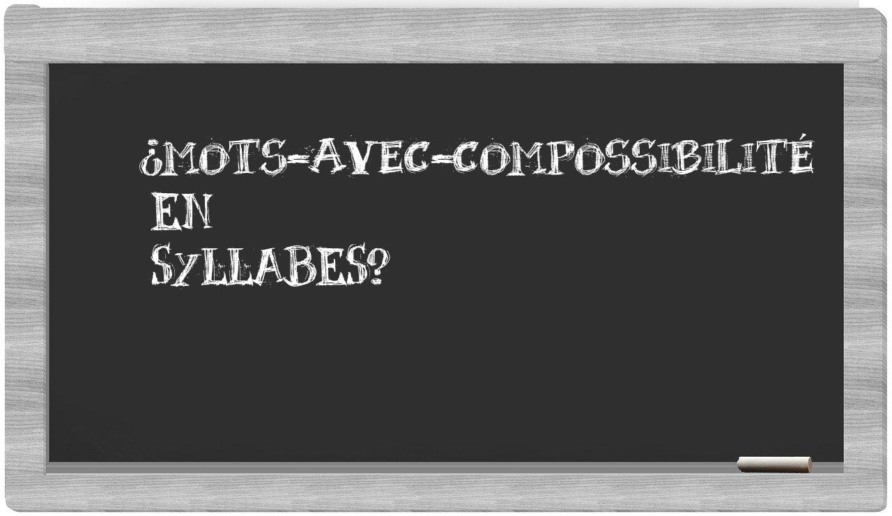 ¿mots-avec-compossibilité en sílabas?