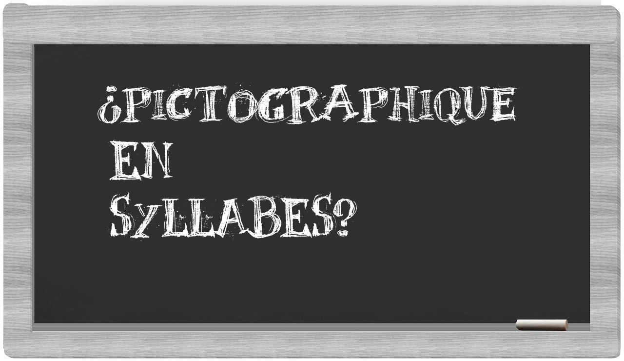 ¿pictographique en sílabas?